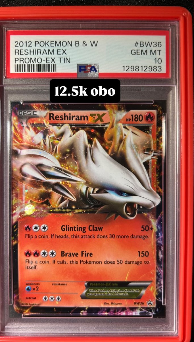 Reshiram EX PSA GEM MT 10