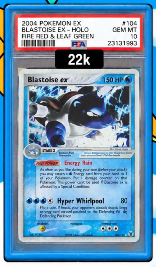 Blastoise EX PSA GEM MT 10