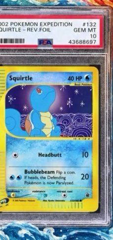 Squirtle PSA GEM MT 10