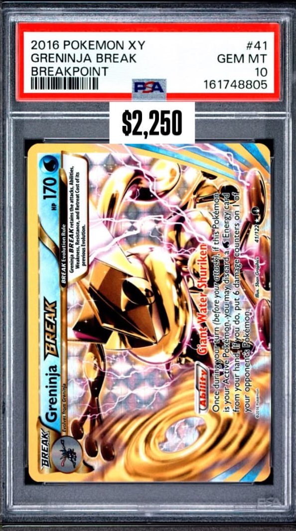 Greninja BREAK PSA GEM MT 10
