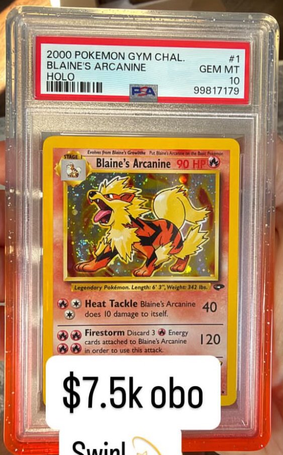 Blaine's Arcanine PSA GEM MT 10