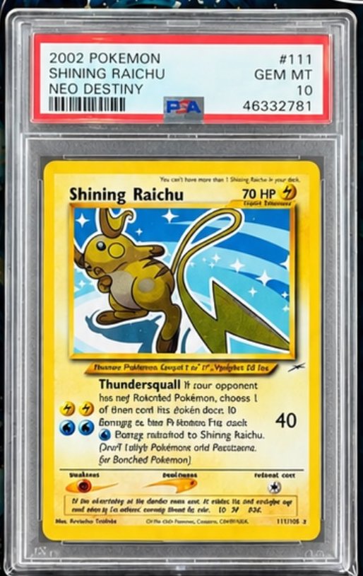 Shining Raichu PSA GEM MT 10
