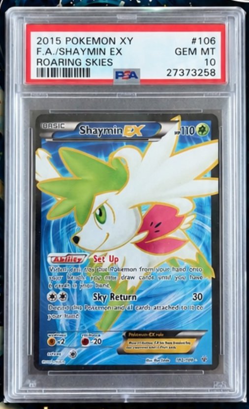 Shaymin EX PSA GEM MT 10