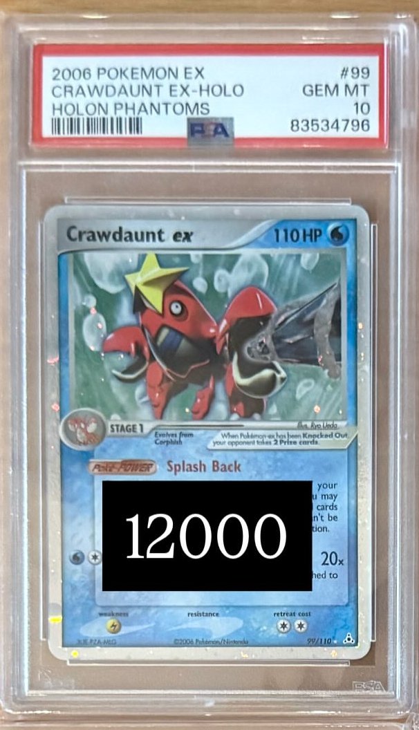 CRAWDaUNT EX PSA GEM MT 10